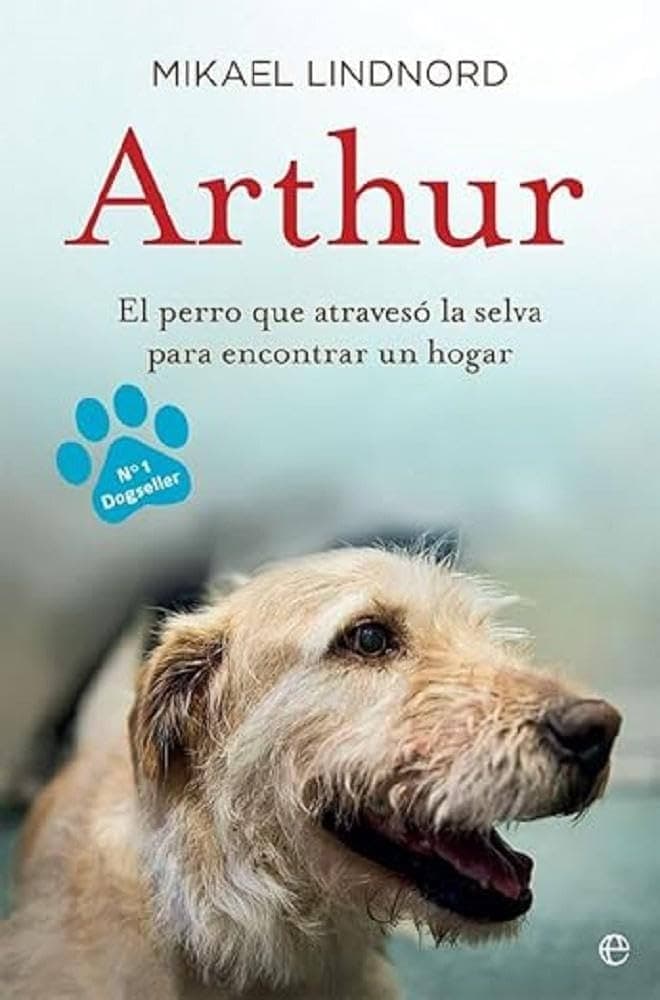 Arthur el perro que atravesó la selva para encontrar un hogar